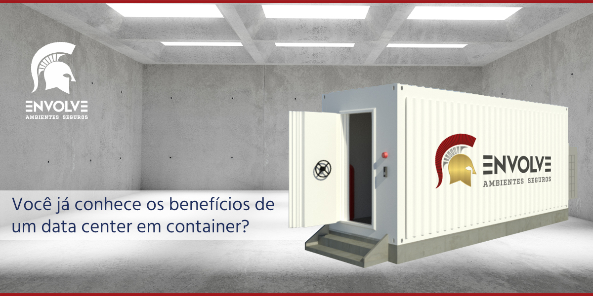 Você já conhece os benefícios de um data center em container?